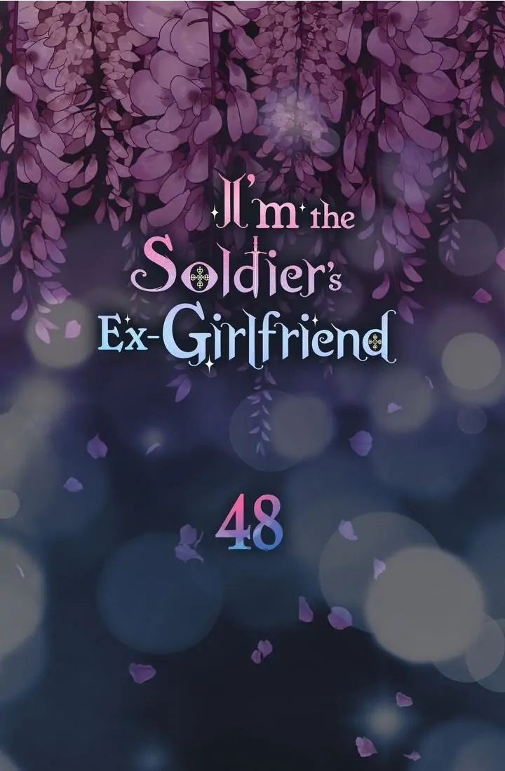 I’m the Ex-Girlfriend of a Soldier chapter 48 - page 6